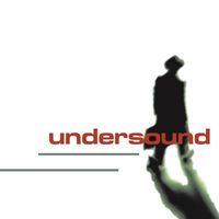 Undersound - Undersound (Explicit)