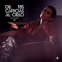 Cuca Roseta - De Tus Caricias Al Cielo