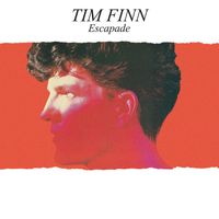 Tim Finn - Escapade (2024 Remaster)