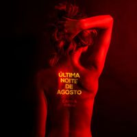 Camila Ribau - Última Noite de Agosto