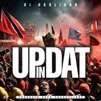 Di Hooligan - Up In Dat (Explicit)