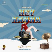 Anthony Daasan - Hey Kanna