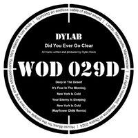 Dylab - Did You Ever Go Clear