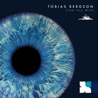 Tobias Bergson - Clear Your Mind