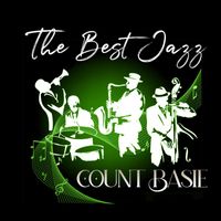 Count Basie - The Best Jazz, Count Basie