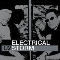 U2 - Electrical Storm (Remastered 2024)