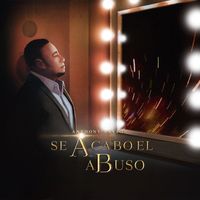 Anthony Santos - Se Acabó El Abuso