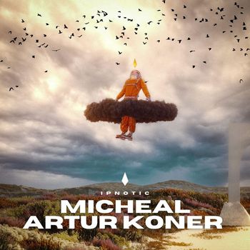 Micheal Artur Koner - Ipnotic