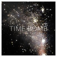 When They Rise - Time Bomb