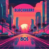 BlackHeart - 80s
