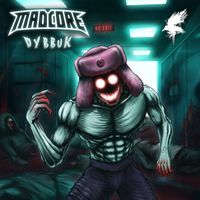 Madcore - Dybbuk EP