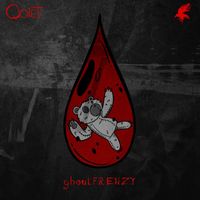 Qoiet - ghoulFRENZY