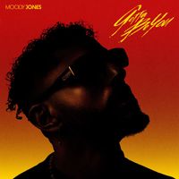 Moody Jones - Gotta Be You
