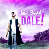 Josel - Dale!