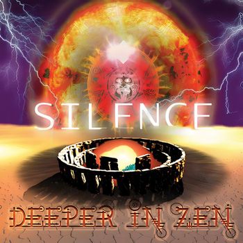 Deeper IN Zen - Silence