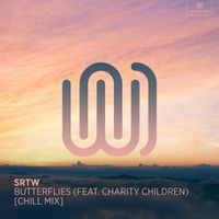 SRTW featuring Charity Children - Butterflies (Chill Mix)