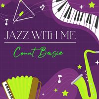 Count Basie - Jazz With Me, Count Basie