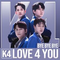 K4 - LOVE 4 YOU