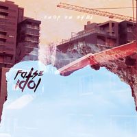 False Idol - False Idol