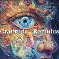 Romulus - Gratitude