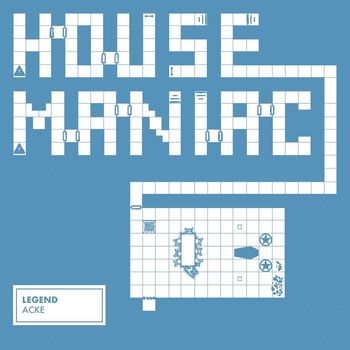 Acke - House Maniac