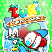 Luki - Luki É Hora De Dançar, Vol. 1