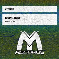 Pashaa - Wish You
