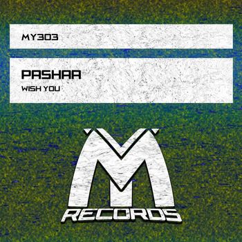 Pashaa - Wish You