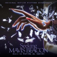 Fatima Al Qadiri - Seeking Mavis Beacon (Original Motion Picture Soundtrack)