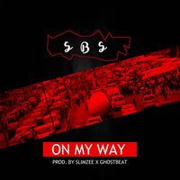 SBS - On My Way