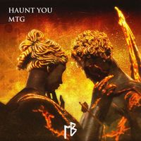 MTG - Haunt You