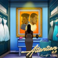 Soundz featuring Gabzy - Attention 2.0 (Explicit)