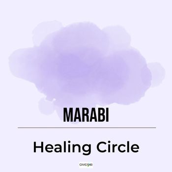 MaRaBi - Healing Circle