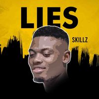 Skillz - Lies