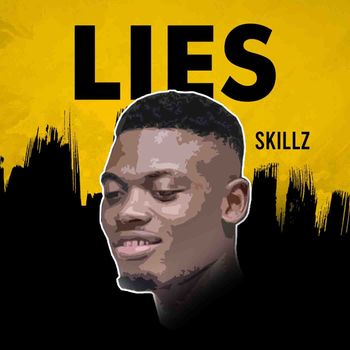 Skillz - Lies