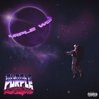 Purple - Purple Reign (Explicit)