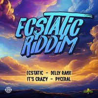 Delly Ranx - Ecstatic Riddim