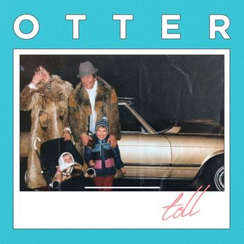 OTTER - Toll (Explicit)