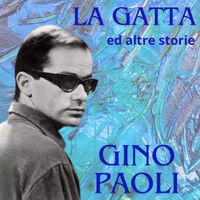 Gino Paoli - La Gatta ed Altre Storie