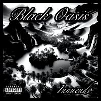 Innuendo - Black Oasis (Explicit)
