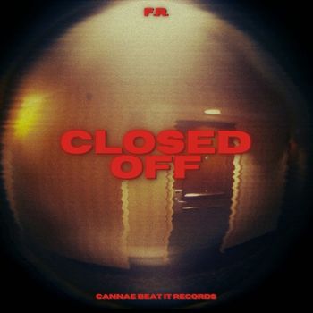 F.R. - Closed Off