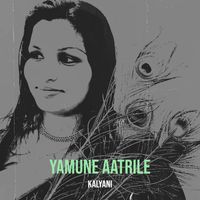kalyani - Yamune Aatrile