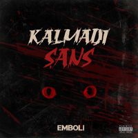 Emboli - Kalmadı Şans (Explicit)