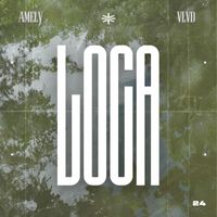 Amely - Loca