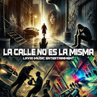 Yanay - La Calle No Es La Misma (Explicit)