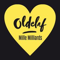 Oldelaf - Mille milliards