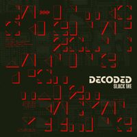 SLACK 1NE - Decoded (Explicit)