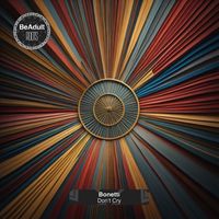Bonetti - Don´t Cry