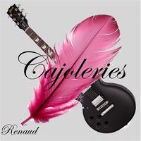 Renaud - Cajoleries (Explicit)