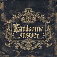 Alex Hand - Handsome Answer